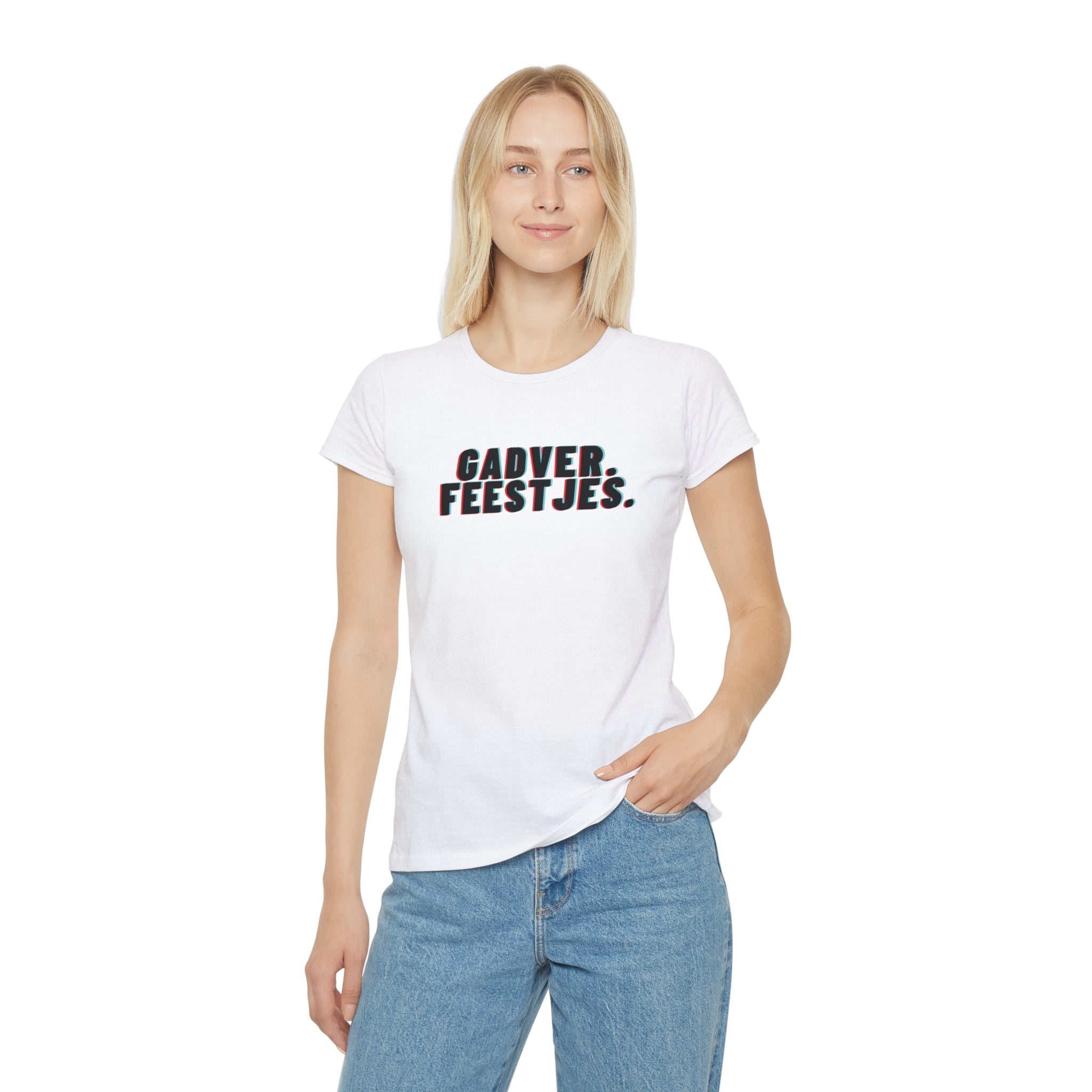 "Gadver. Feestjes." T-shirt. Dames - Wit